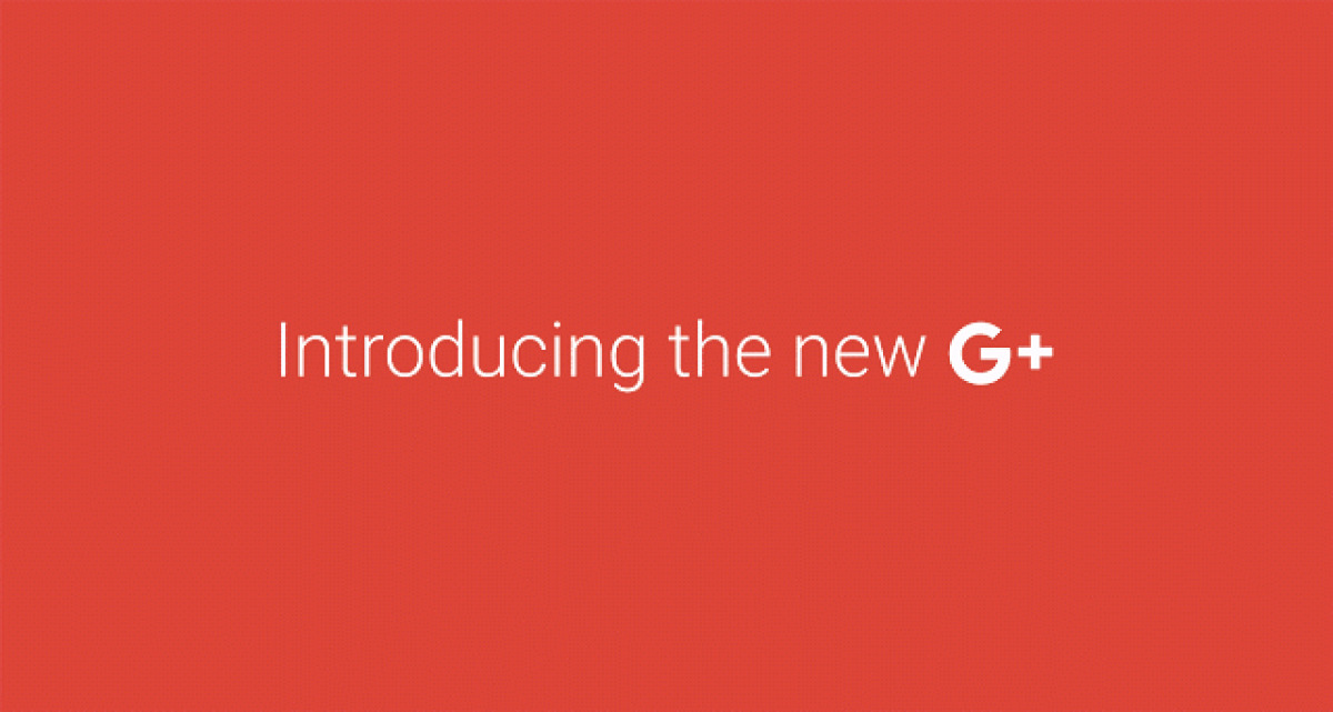 Google+ si rinnova totalmente: ecco le novità - 