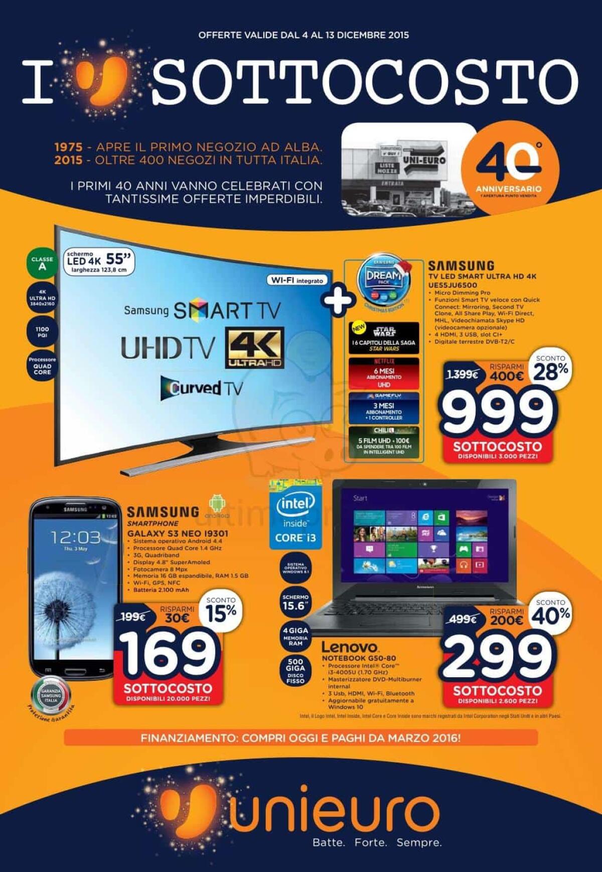 40 anni di #Unieuro con il #SOTTOCOSTO fino al 13 Dicembre - 