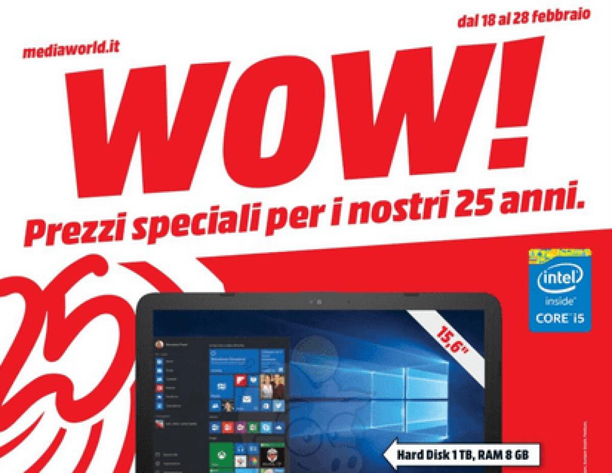 25 anni di MediaWorld: Prezzi WOW! nell'ultimo volantino - 