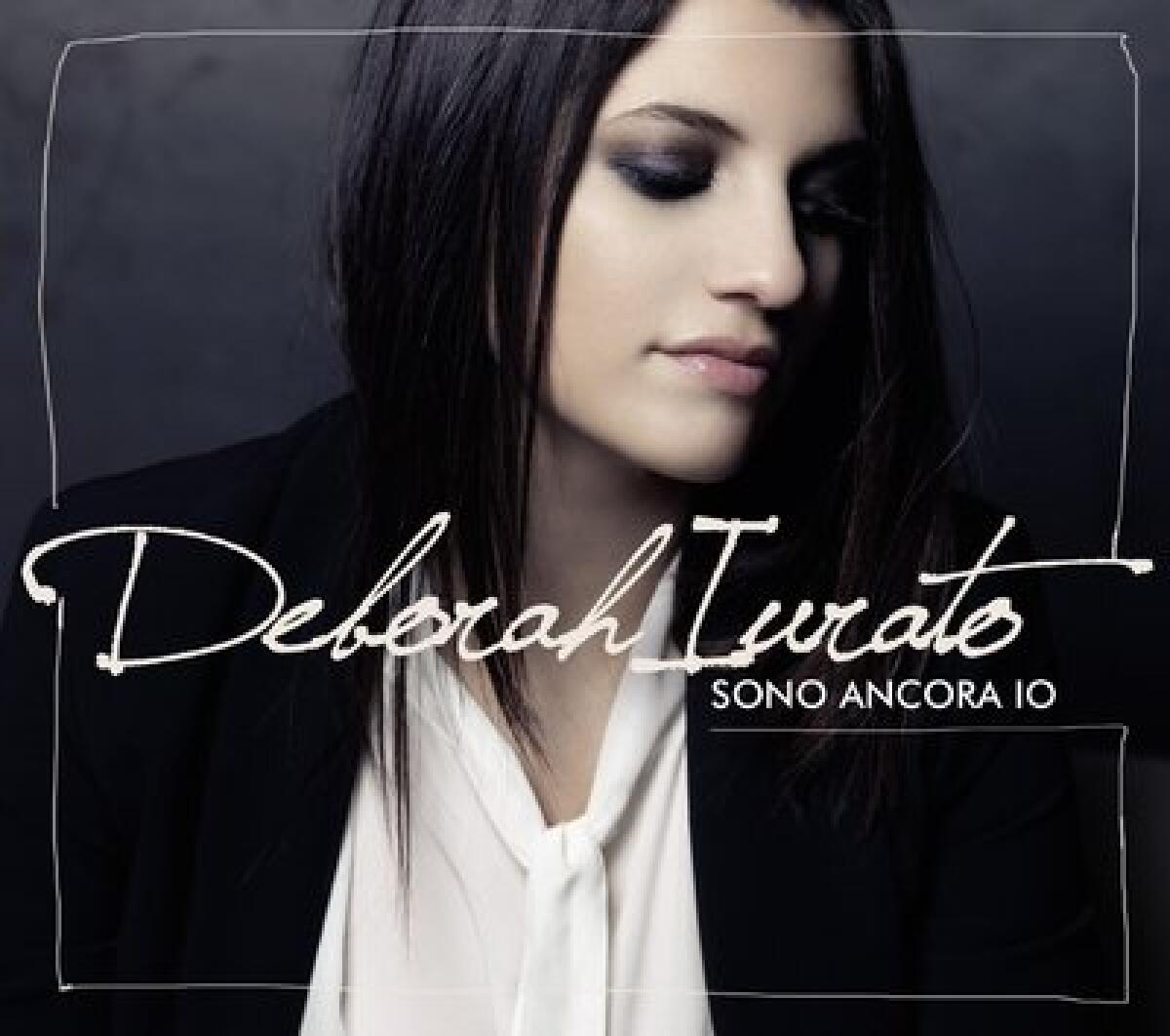Album Deborah Iurato - Sono Ancora Io Download su iTunes - 