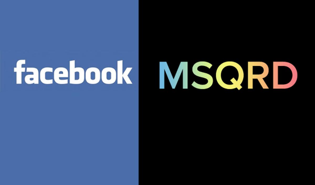 Facebook acquista MSQRD - 