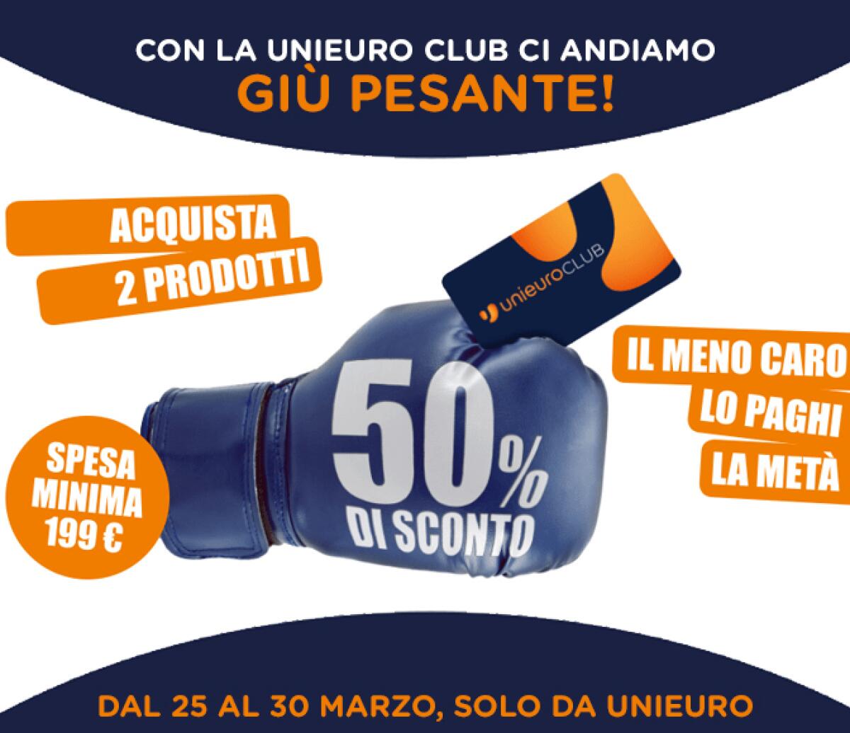 Unieuro #GiùPesante: 50% di sconto sul secondo prodotto (meno caro) fino al 30 Marzo - 