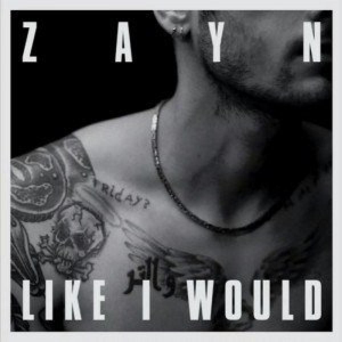 Zayn Malik, Like a Would: testo, parole, traduzione italiana - 