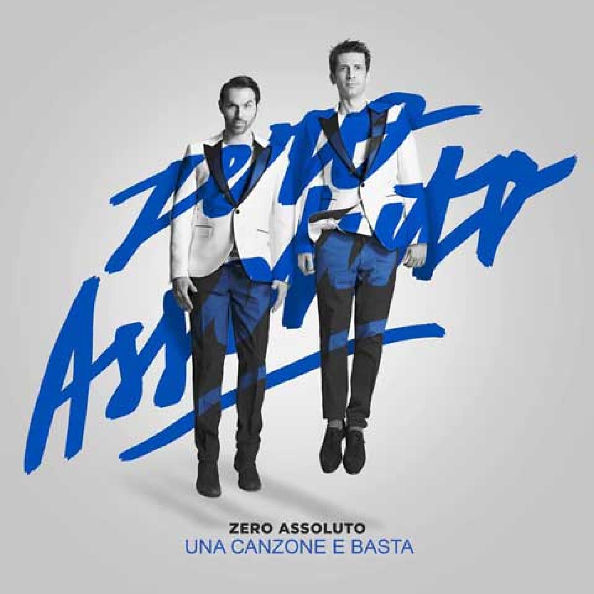 Zero Assoluto, Una canzone e basta: testo, parole e video ufficiale - 