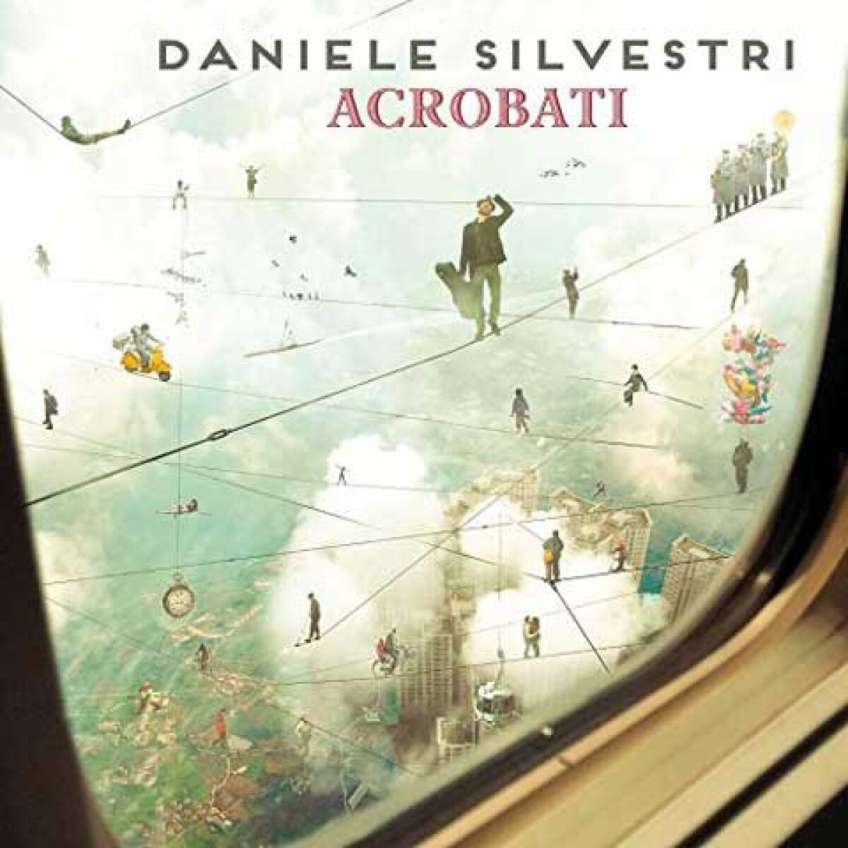 Daniele Silvestri, Acrobati: testo, parole e video ufficiale - 