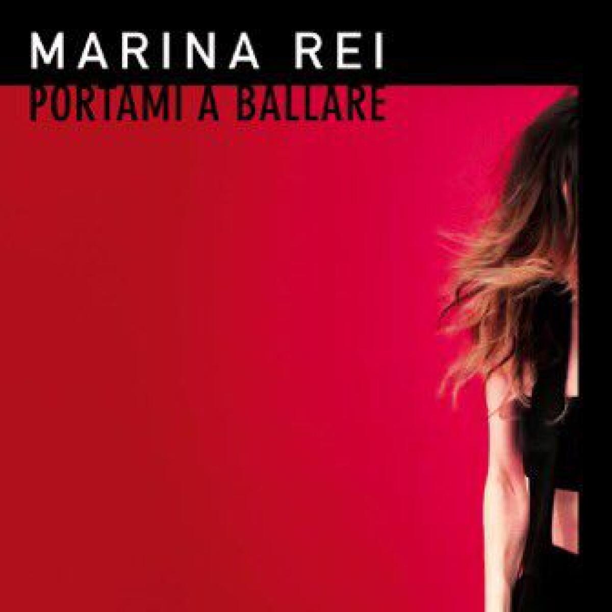 Marina Rei, Portami a ballare: testo, parole e video ufficiale - 