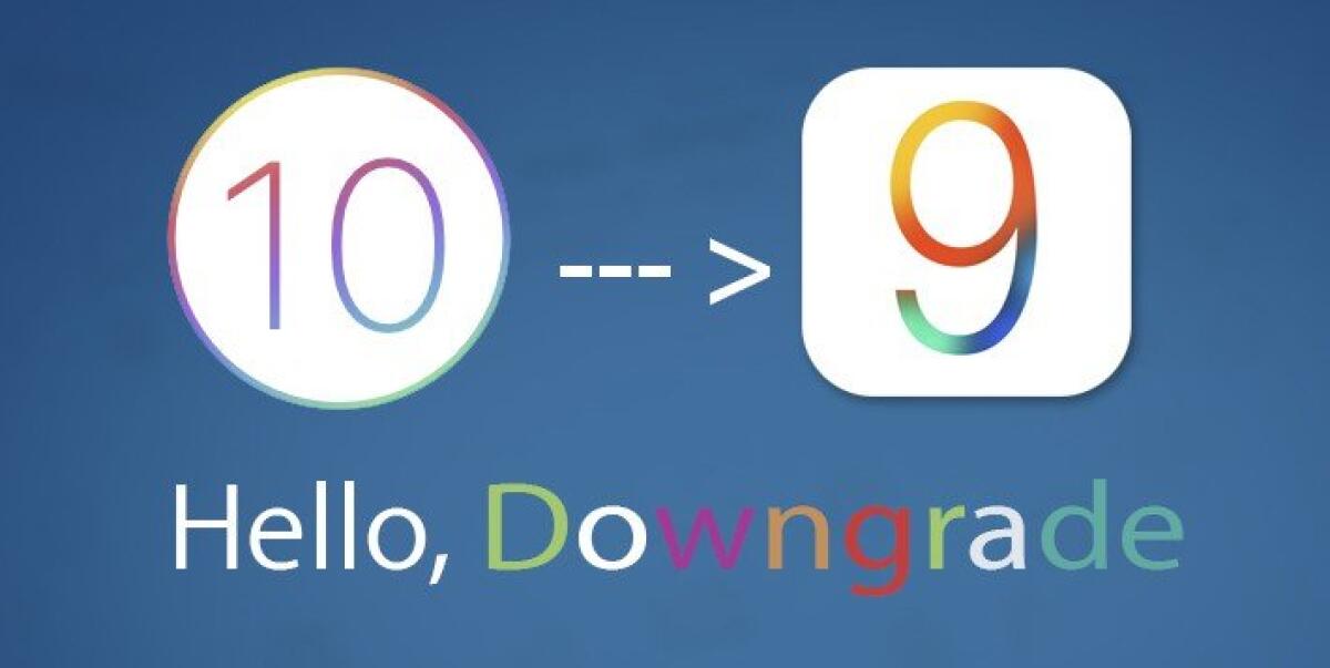 Downgrade da iOS 10 a iOS 9: ecco come fare - 