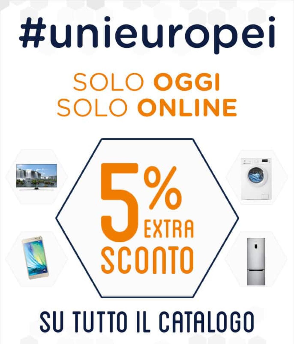 #Unieuropei: Unieuro sconta del 5% tutto il catalogo | Solo 1 Luglio 2016 - 