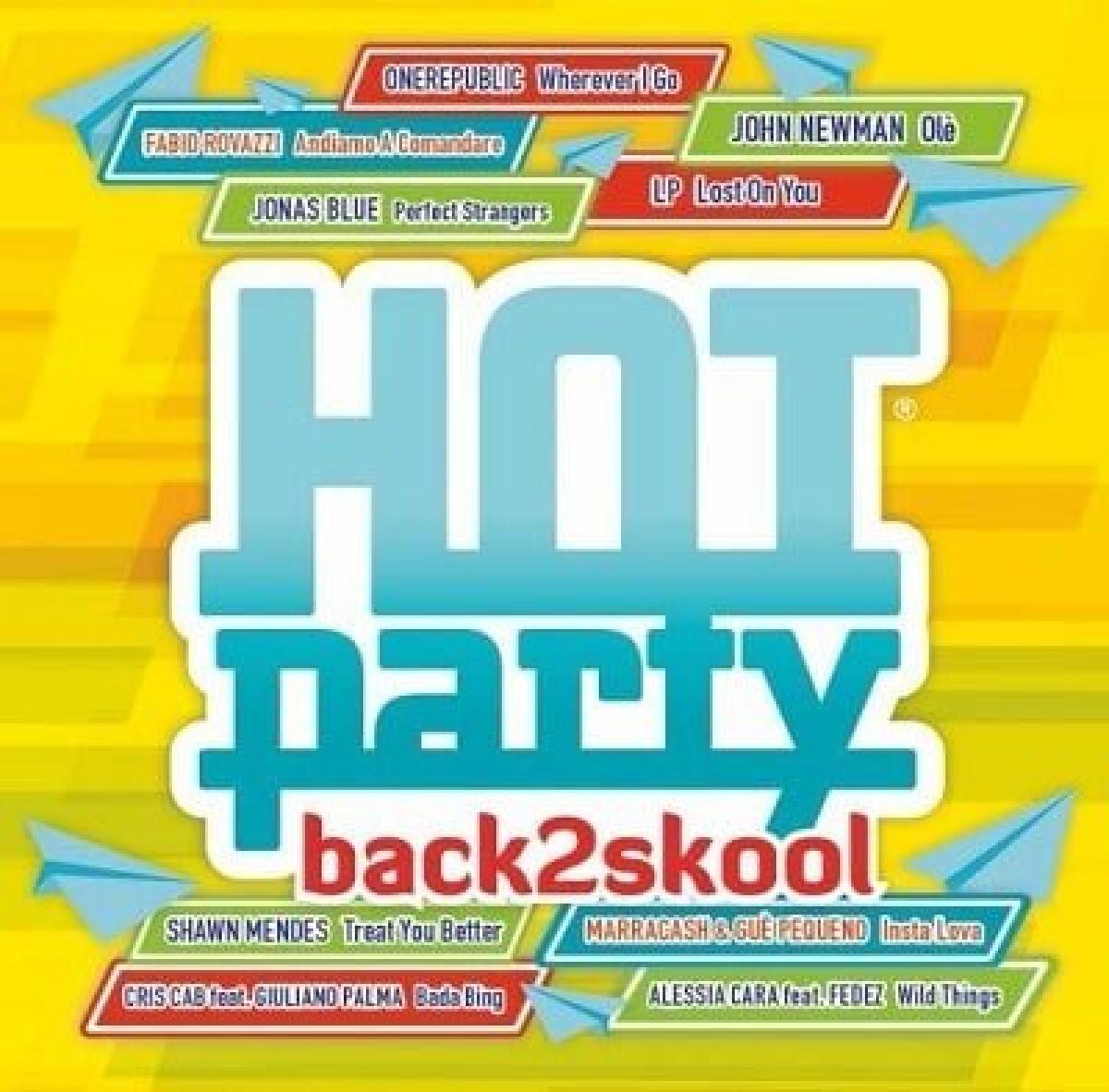 E' uscito l'album Hot Party Back2skool 2016 - 