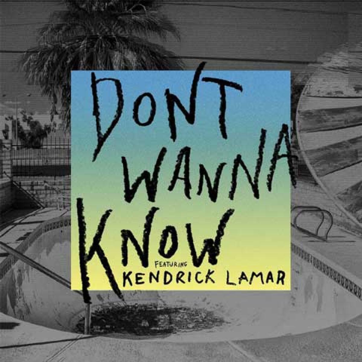 Maroon 5 feat. Kendrick Lamar, Don’t Wanna Know: testo e traduzione italiana - 