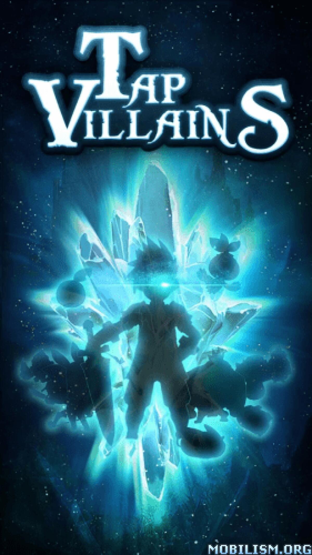 Trucchi Tap Villains Android | Soldi e gemme infiniti illimitati - 