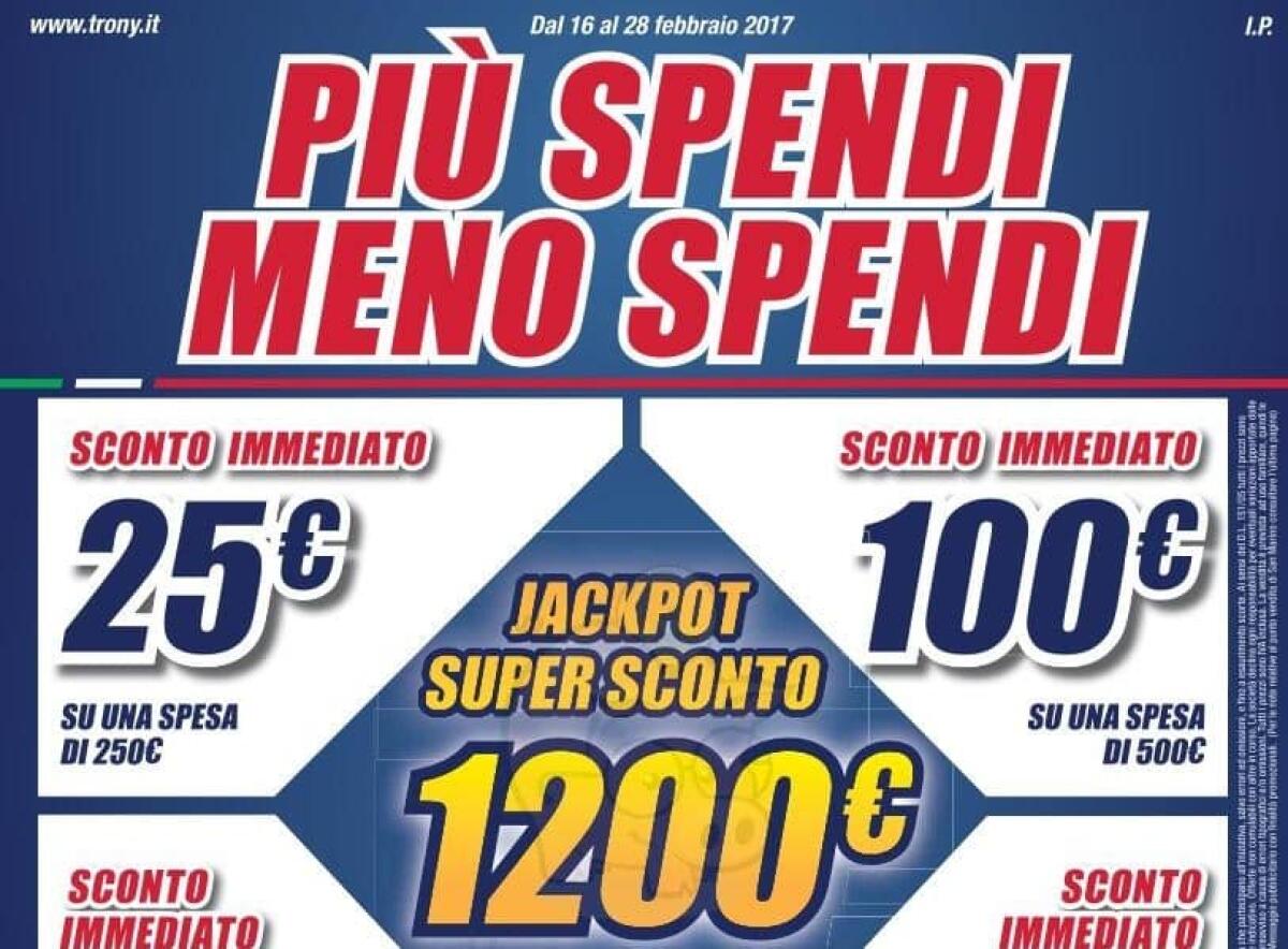 Volantino Trony Febbraio 2017: Sconti in cassa e tasso Zero - 