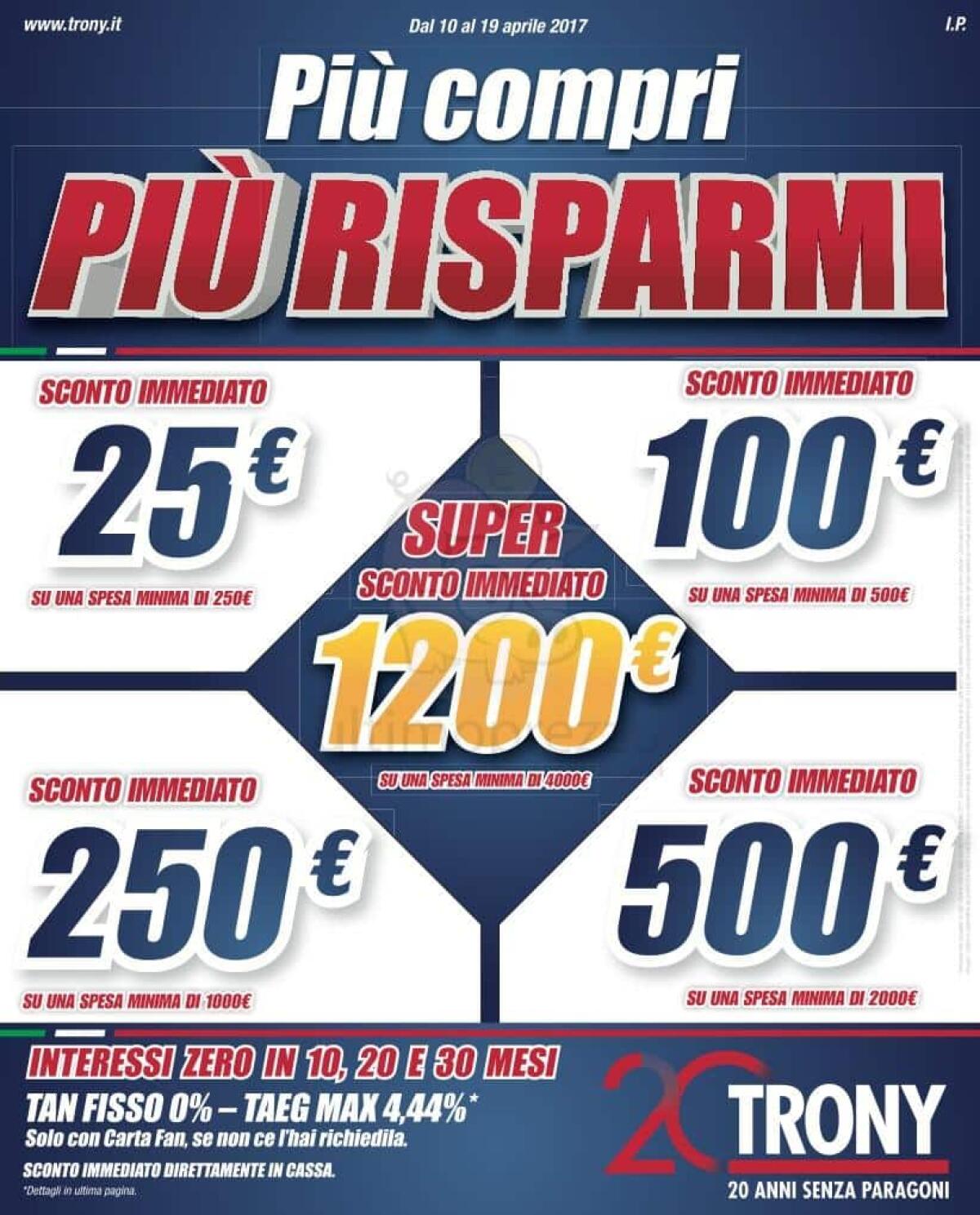 Volantino TRONY con il Più compri più risparmi fino al 19 aprile - 