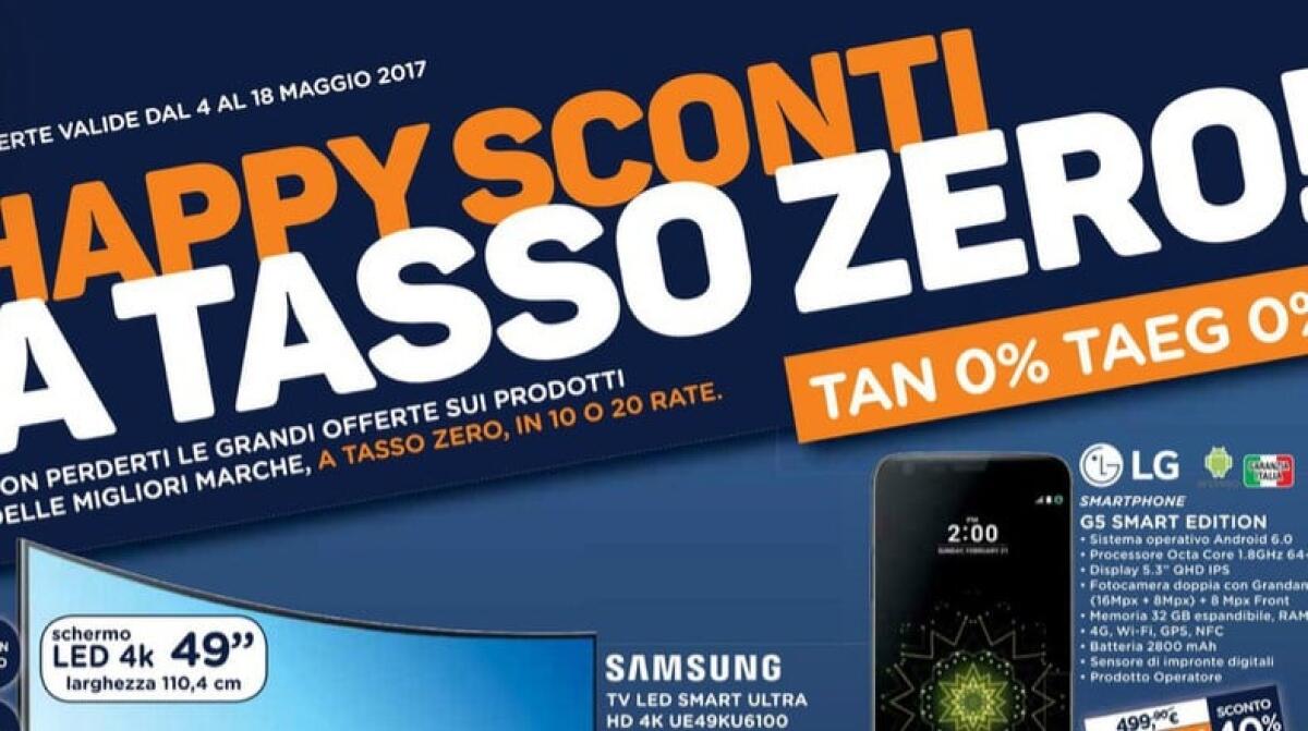 Volantino Unieuro Maggio 2017: Happy Sconti a Tasso Zero - 