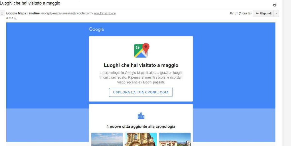 Avete ricevuto anche voi la mail da Google sui Luoghi che hai visitato? - 