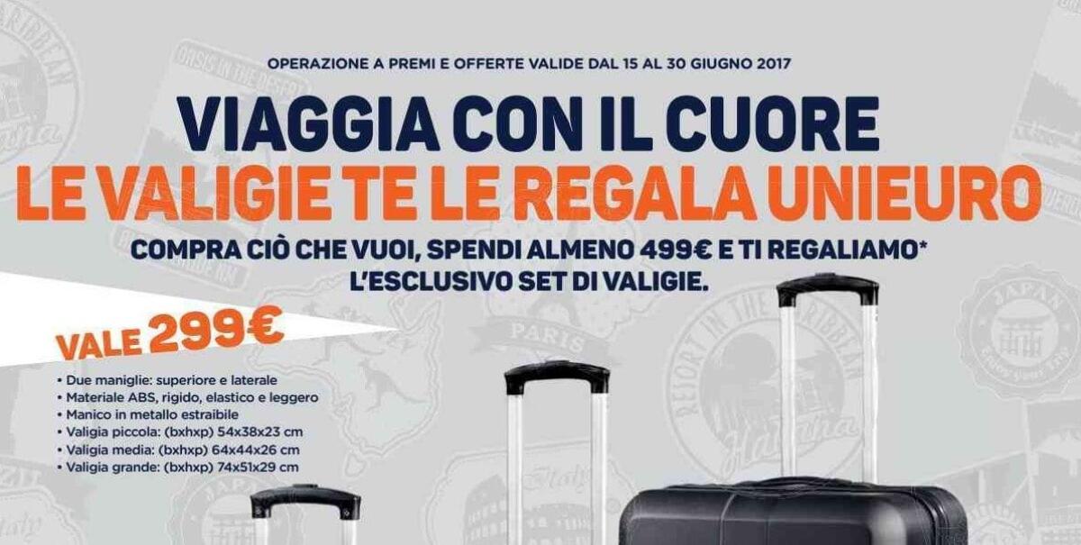 Unieuro ti regala le valigie dal 15 al 30 giugno 2017 - 