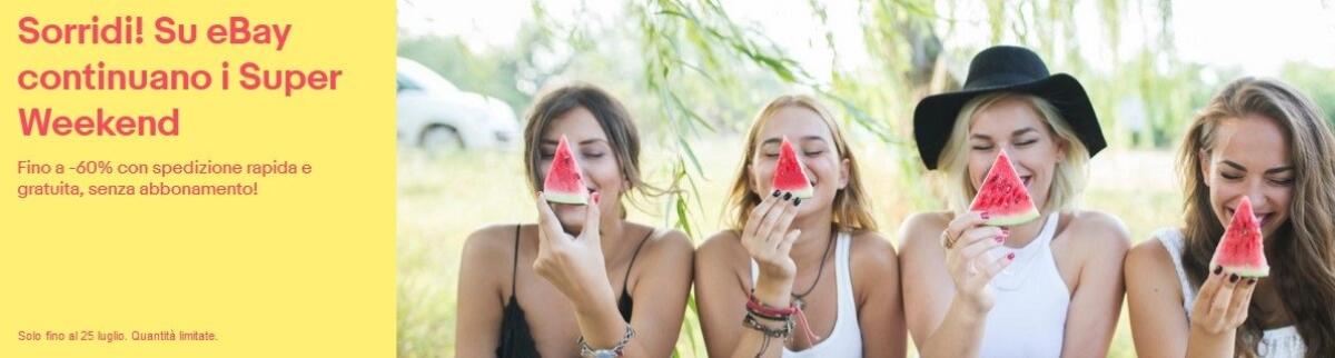 Ritorna il Super Weekend di eBay fino al 25 luglio - 