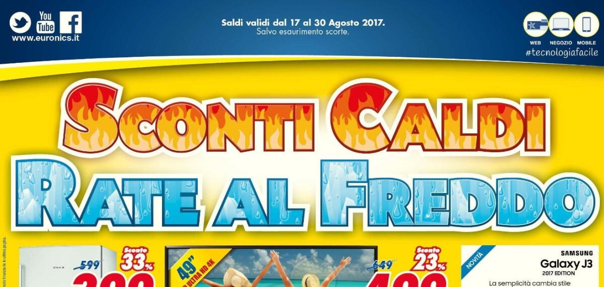 Volantino Euronics "Sconti caldi rate al freddo": Sconti e paghi da Gennaio 2018 - 