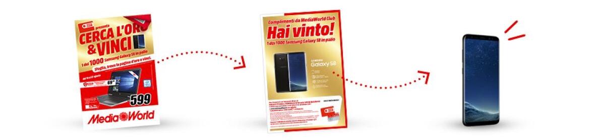 MediaWorld regala 1000 Galaxy S8 a chi trova la pagina d'oro sul volantino - 