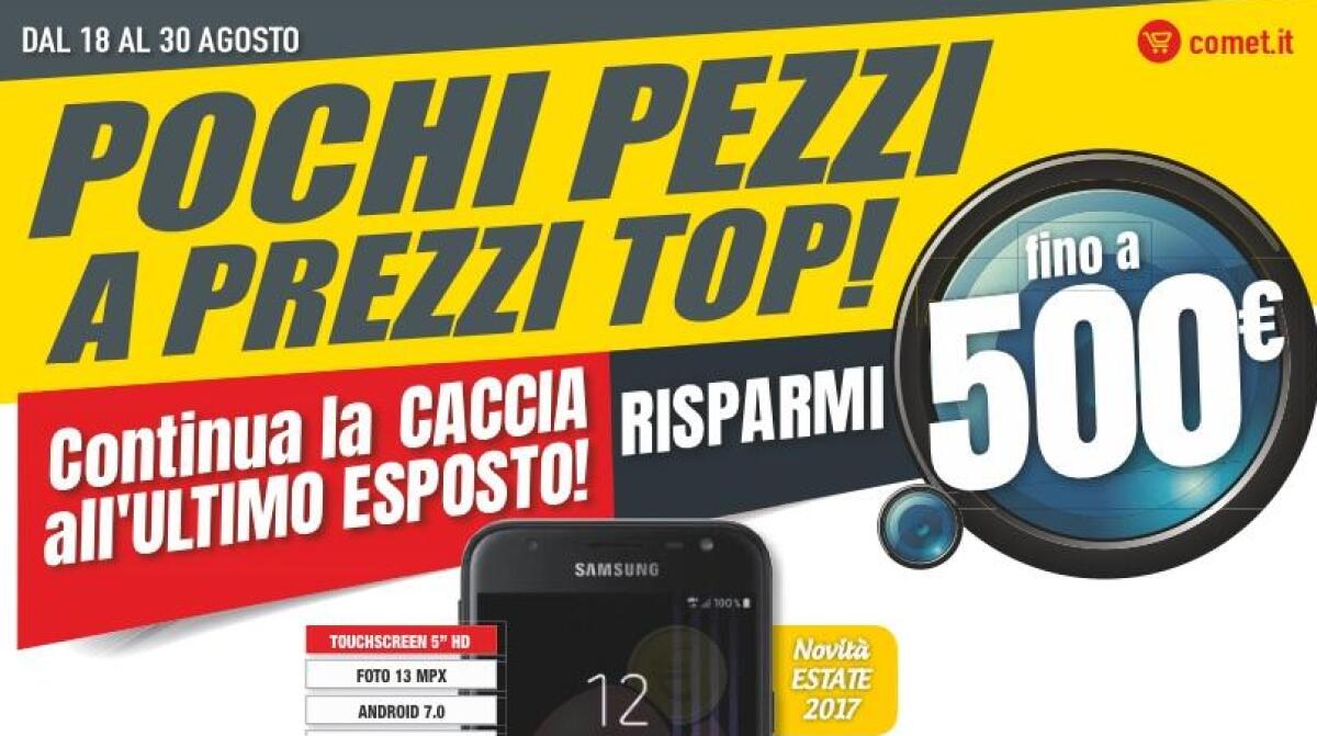 Volantino COMET con tante offerte e sconti fino a 500 euro - 