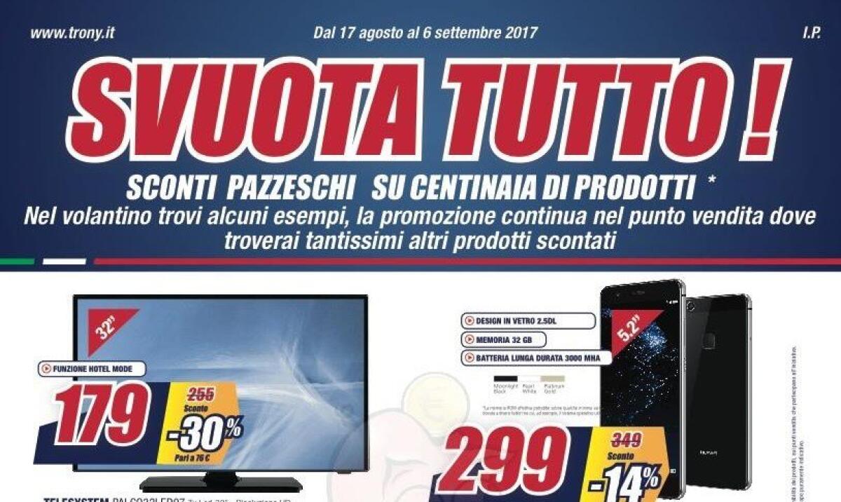 Volantino Trony con lo SVUOTA TUTTO [17 Agosto - 6 Settembre] - 