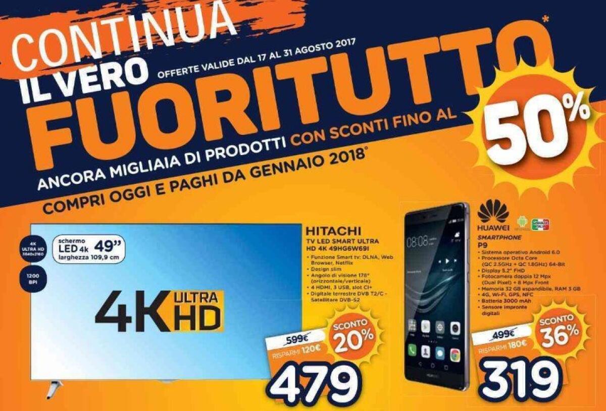 CONTINUA IL VERO FUORITUTTO da Unieuro 17-31 Agosto 2017 - 