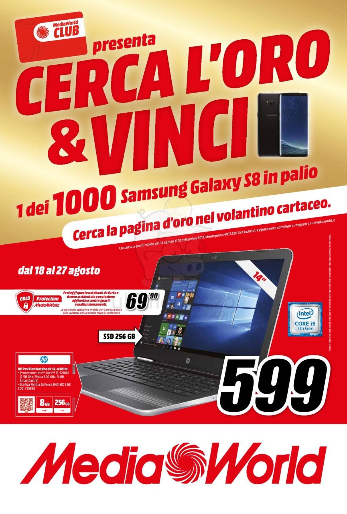 Caccia al volantino MediaWorld "Cerca l’oro & Vinci": In regalo 1000 Galaxy S8 - 