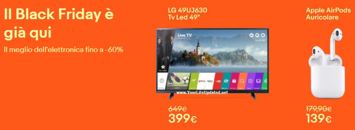 Il Black Friday 2017 di eBay è già iniziato: Ecco le offerte del 22 Novembre - 