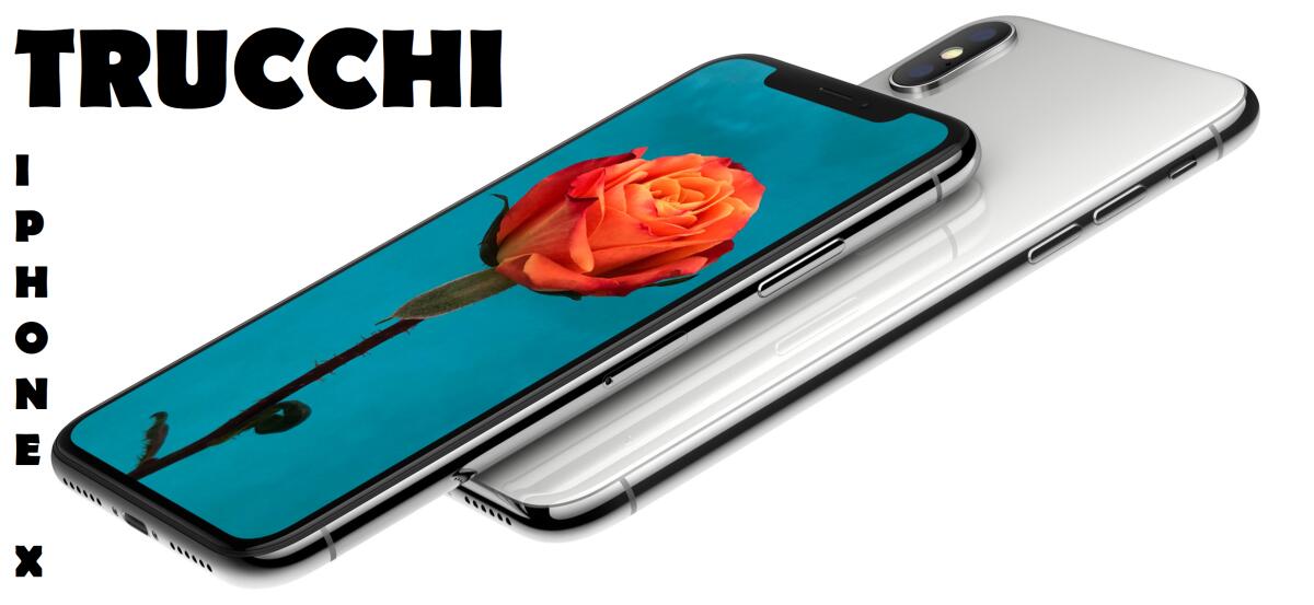 10 trucchi di iPhone X - 