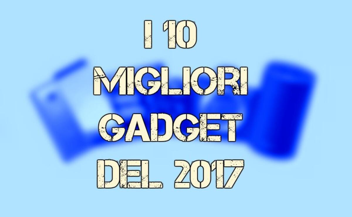 I 10 Migliori Gadget del 2017: iPhone X "solo" secondo - 