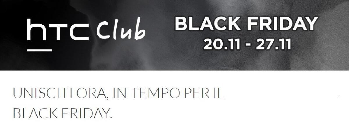 HTC annuncia le offerte del Black Friday: Sconto del 20% su tutto - 