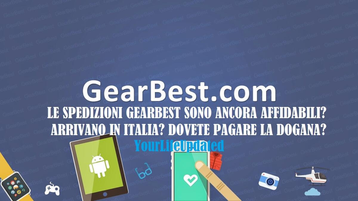 Spedizioni GearBest: Ecco la nostra prova [Aggiornamento 13 Novembre] Pacco Arrivato - 