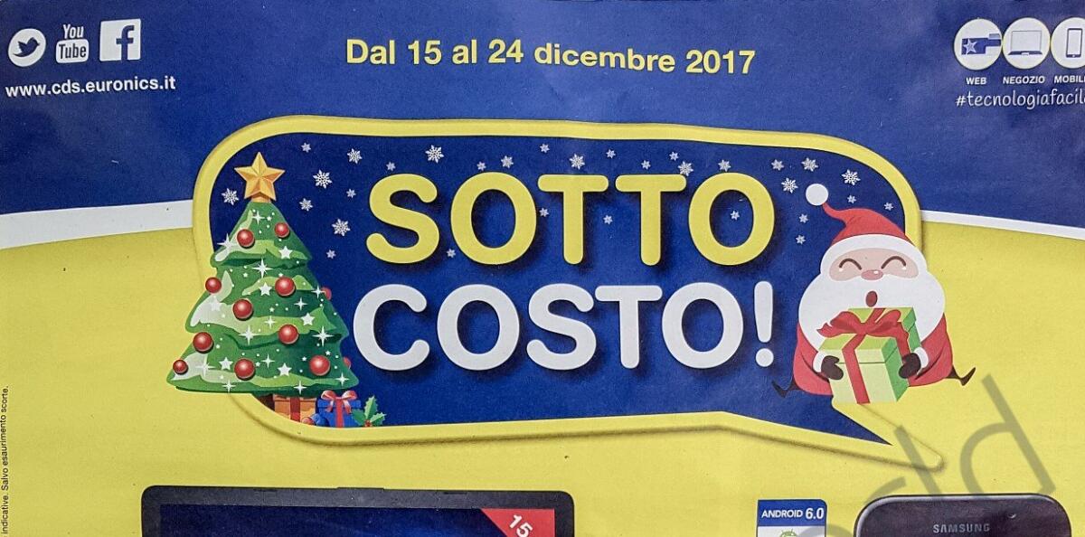 Euronics lancia il SOTTOCOSTO di Natale [Volantino 15-24 Dicembre 2017] - 