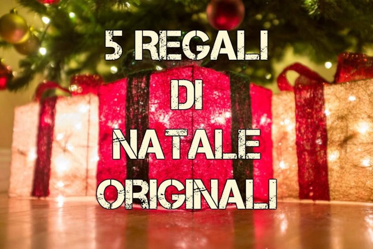 5 Offerte da non perdere per fare un regalo di Natale originale - 