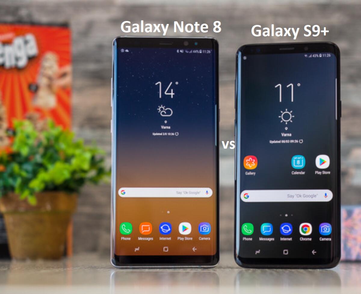 Samsung Galaxy S9+ vs Galaxy Note 8: Ecco la mia scelta - 