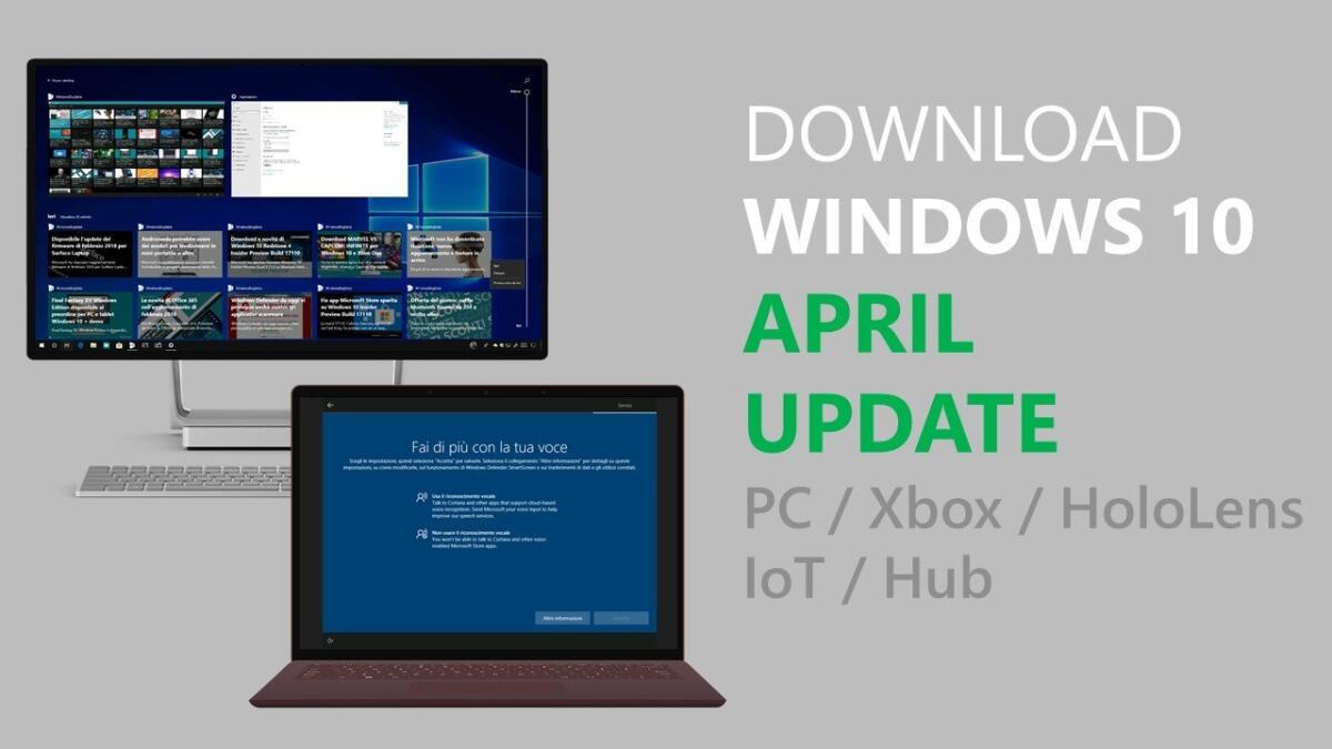 Download Windows 10 April 2018 Update E Guida Installazione - 