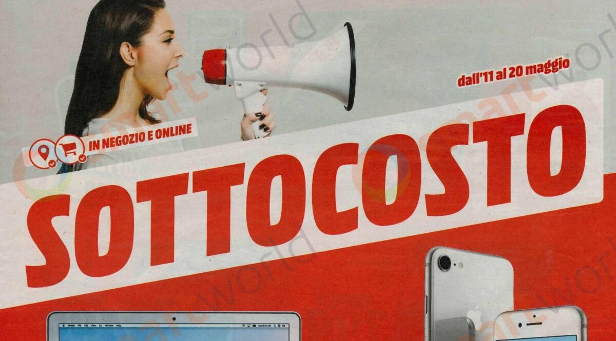 Volantino MediaWorld con il SOTTOCOSTO fino al 20 Maggio - 