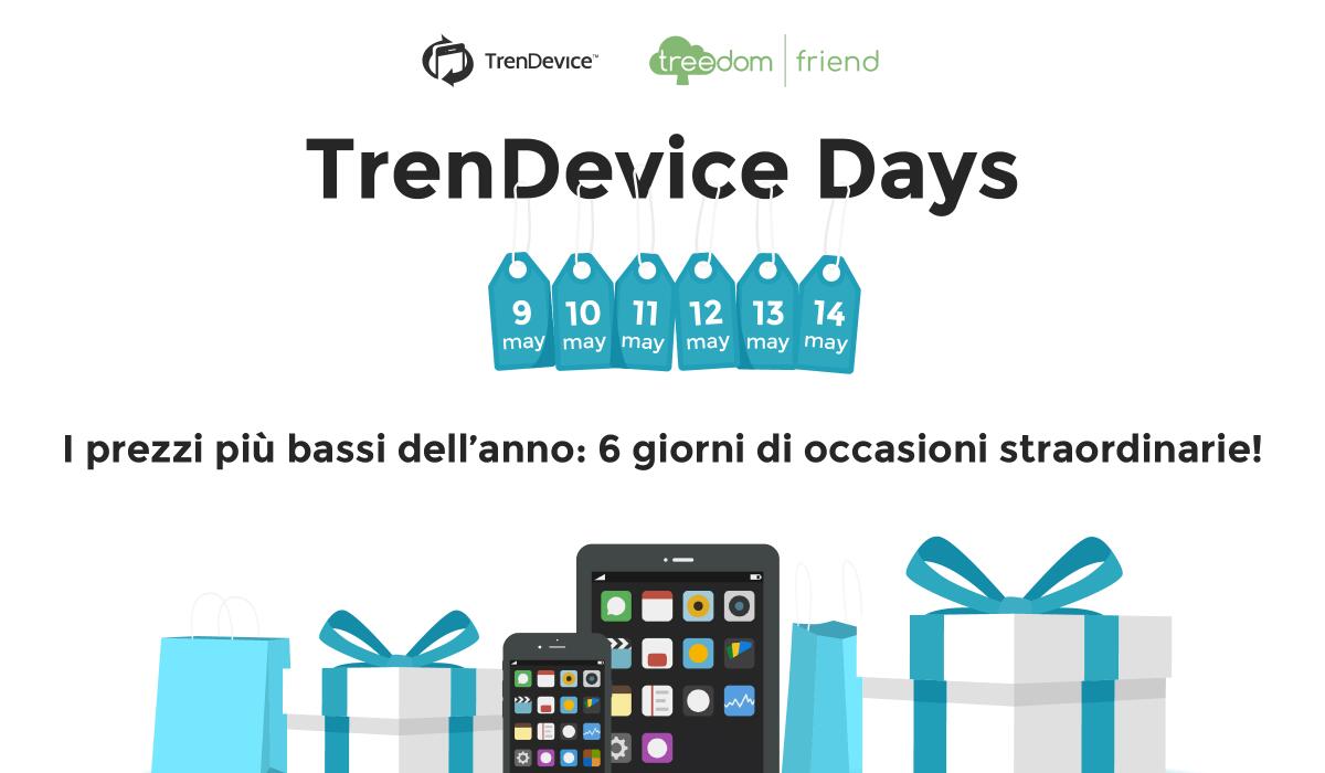 TrenDevice Days: 6 giorni di grandi sconti! - 
