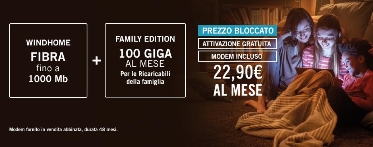 Wind Home Family Edition + SIM 100GB: 22,90 euro per sempre con la Fibra Gratis - 