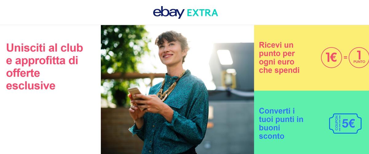 eBay Extra: Ecco il programma Raccolta Punti di eBay che permette di ottenere Buoni Sconto - 