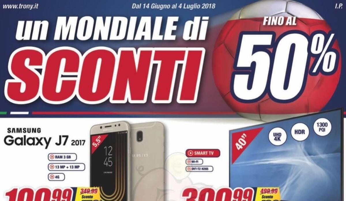 Volantino Trony UN MONDIALE DI SCONTI con sconti fino al 50% - 