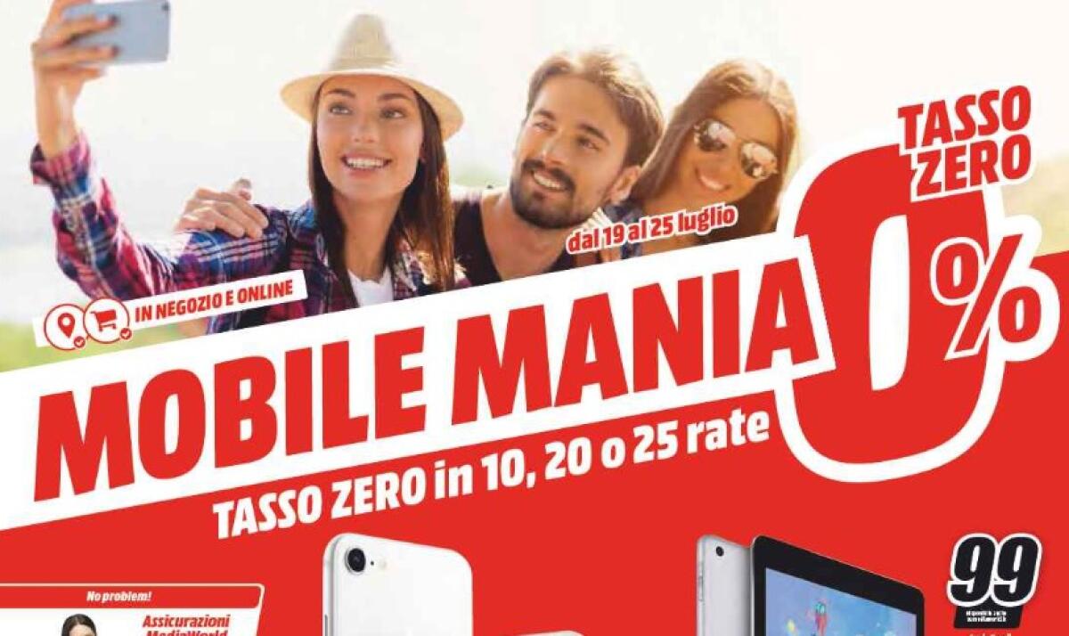 MediaWorld lancia la MOBILE MANIA con il TASSO 0% - 
