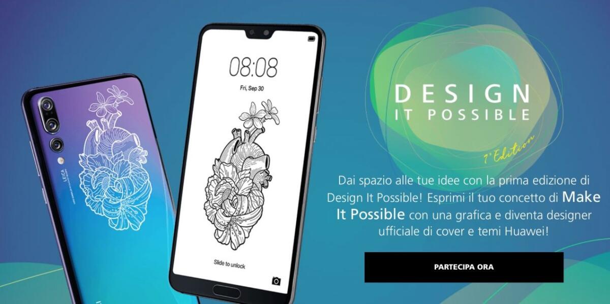 Vinci Huawei P20 Pro Con Il Concorso “Design it Possible” - 