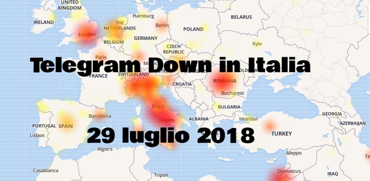 Telegram Down oggi 29 luglio 2018: Panico in rete (Problema rientrato) - 
