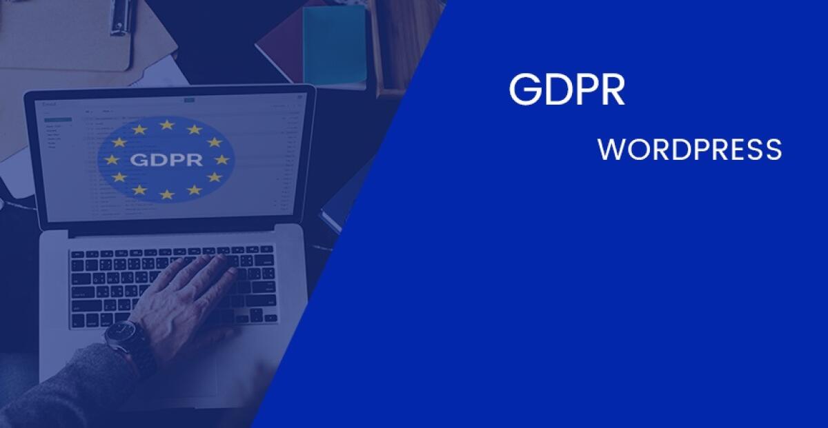 GDPR e Wordpress: I Migliori Plugin per Adeguarsi alla Normativa - 