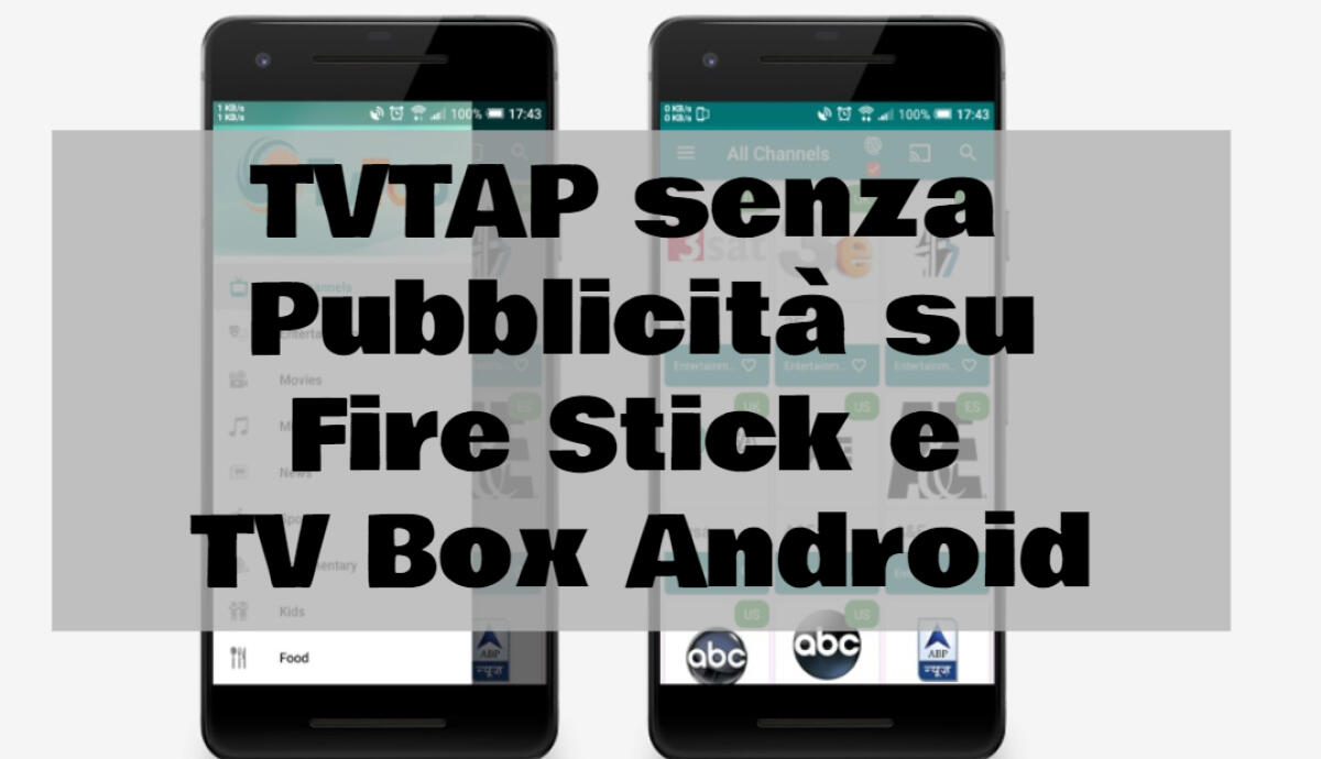 Come vedere TVTAP PRO senza pubblicità su TV Box Android e Amazon Fire TV Stick - 