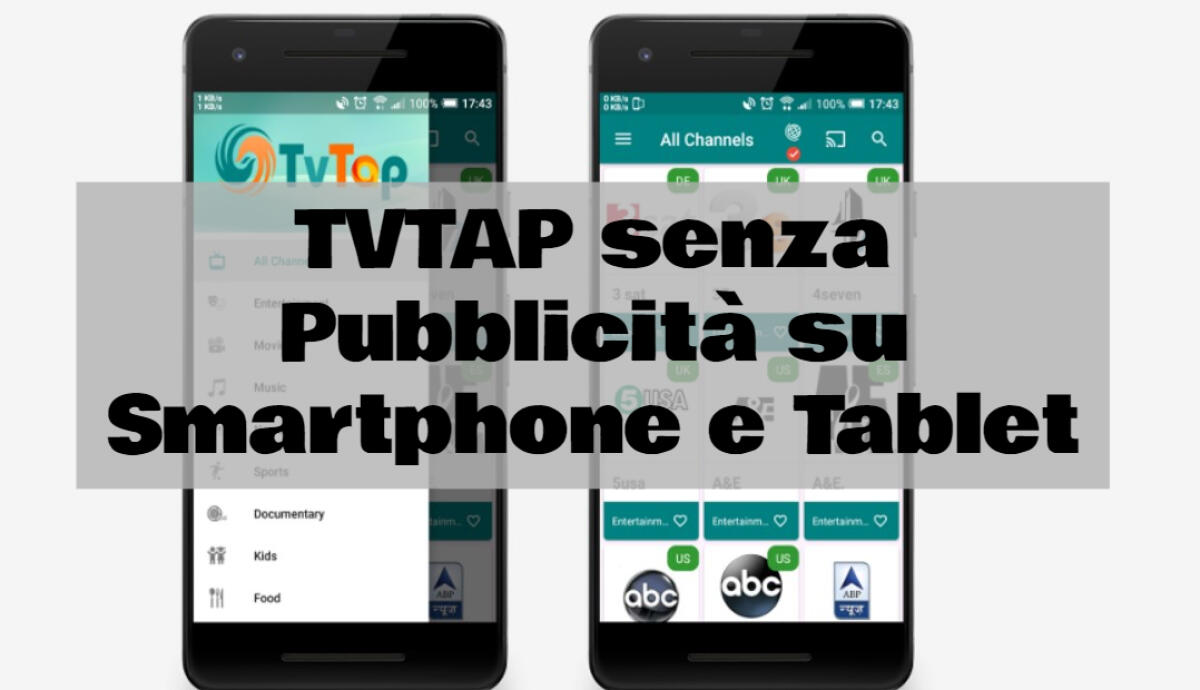 Come vedere TVTAP PRO senza pubblicità su Smartphone e Tablet - 