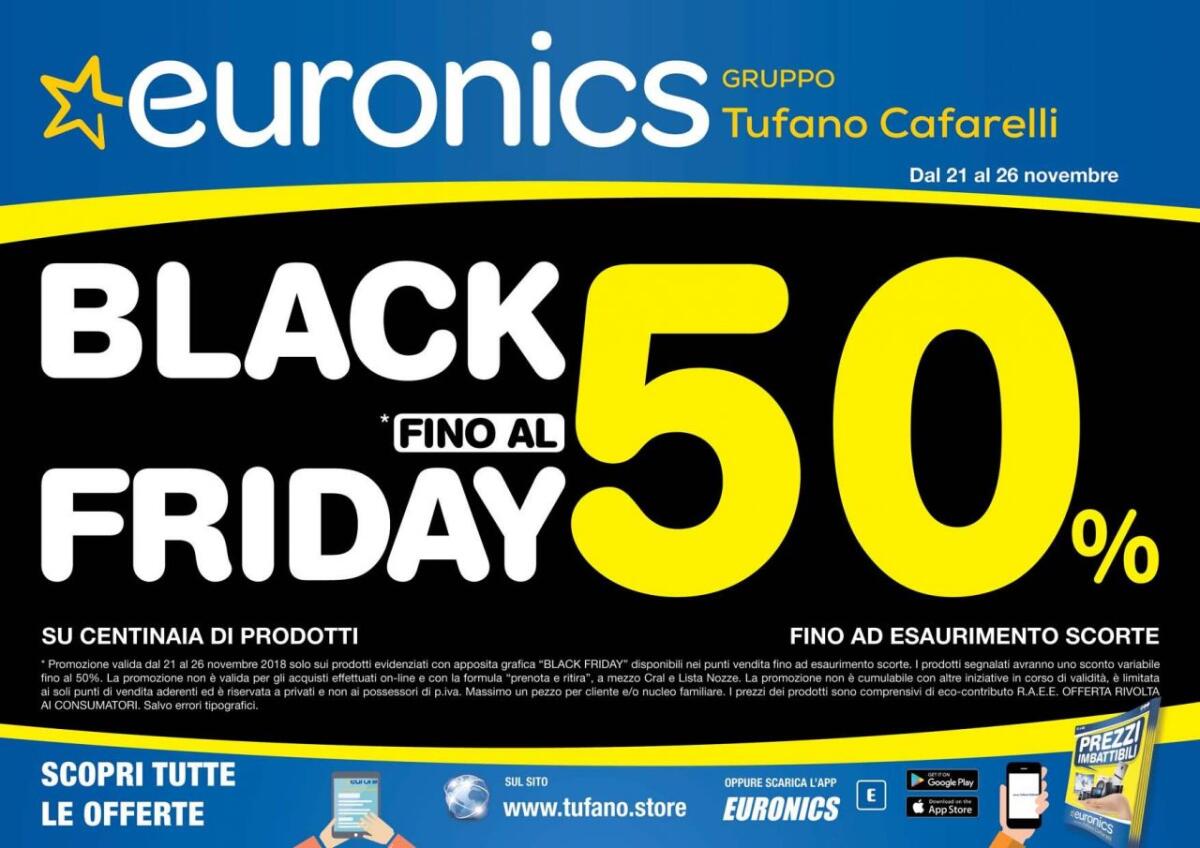 Black Friday e Cyber Monday 2018: Euronics è pazza. Quanti sconti!!! - 