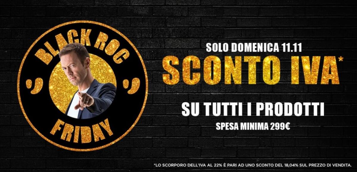 Solo oggi 11 novembre UNIEURO "SCONTO IVA" su tutto - 