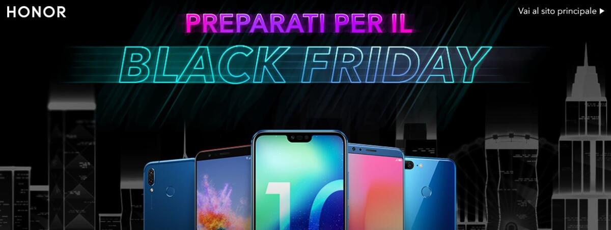 Black Friday 2018: Le offerte di Honor - 